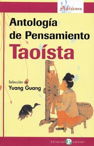 ANTOLOGÍA DE PENSAMIENTO TAOÍSTA | 9788478844296 | GUANG, YUANG