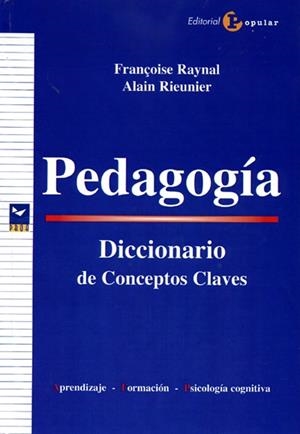 PEDAGOGÍA | 9788478844524 | RAYNAL, FRANÇOISE / RIEUNIER, ALAIN