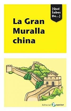 GRAN MURALLA CINA, LA | 9788478847808 | DEYONG, XIN