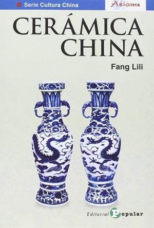 CERAMICA CHINA | 9788478846177 | LILI, FANG