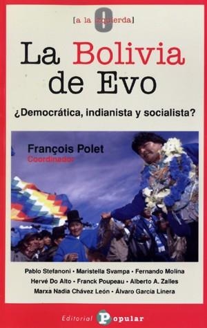 BOLIVIA DE EVO : ¿DEMOCRACIA, INDIGENISTA Y SOCIALISTA? | 9788478844623 | PAREDES, ALEXANDER