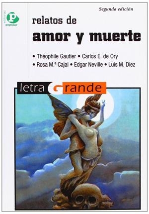 RELATOS DE AMOR Y MUERTE | 9788478840908 | VARIOS AUTORES