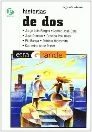 HISTORIAS DE DOS | 9788478840533 | VARIOS AUTORES