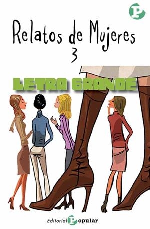 RELATOS DE MUJERES 3 | 9788478846269 | CABALLERO, FERNÁN