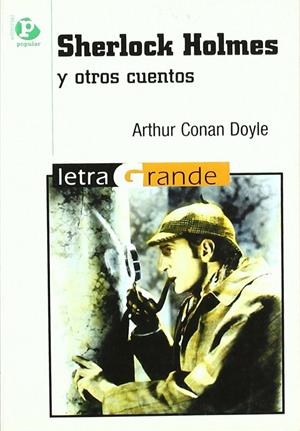 SHERLOCK HOLMES Y OTROS CUENTOS | 9788478843961 | DOYLE, ARTHUR CONAN