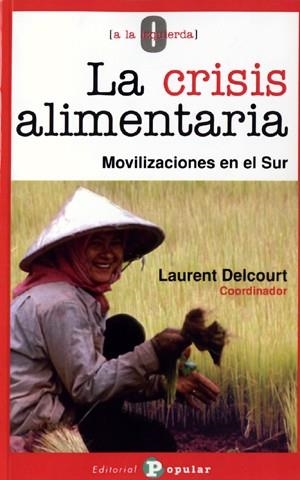 CRISIS ALIMENTARIA, LA | 9788478844500 | DELCOURT, LAURENT