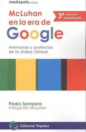 MCLUHAN EN LA ERA GOOGLE | 9788478846528 | SEMPERE, PEDRO