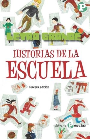 HISTORIAS DE LA ESCUELA | 9788478846047 | VARIOS AUTORES