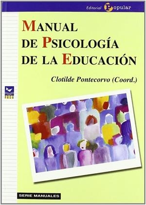 MANUAL DE PSICOLOGÍA DE LA EDUCACIÓN | 9788478842643 | ESQUIVIAS VILLALOBOS, ANTONIO