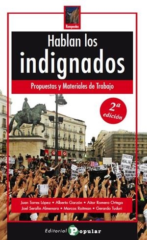 HABLAN LOS INDIGNADOS | 9788478844982 | TORRES LÓPEZ, JUAN / GARZÓN, ALBERTO / ROMERO ORTEGA, AITOR
