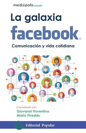 GALAXIA DE FACEBOOK, LA | 9788478846986 | VARIOS AUTORES