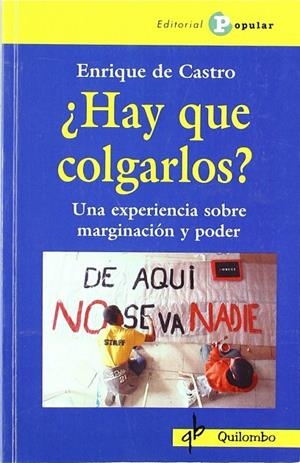 ¿HAY QUE COLGARLOS? | 9788478843923 | DE CASTRO, ENRIQUE