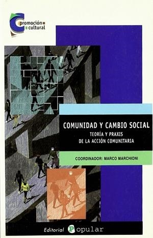 COMUNIDAD Y CAMBIO SOCIAL | 9788478842346 | MARCHIONI, MARCO