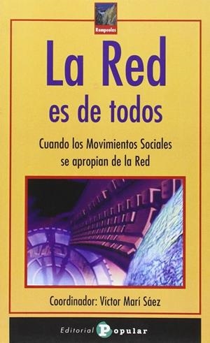 RED ES DE TODOS, LA | 9788478842735 | SAEZ, VÍCTOR MARÍA