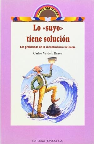 LO SUYO TIENE SOLUCIÓN | 9788478841462 | VERDEJO BRAVO, CARLOS