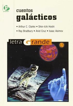 CUENTOS GALÁCTICOS | 9788478842520 | VARIOS AUTORES