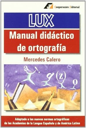 MANUAL DIDÁCTICO DE ORTOGRAFÍA | 9788495920140 | CALERO, MERCEDES
