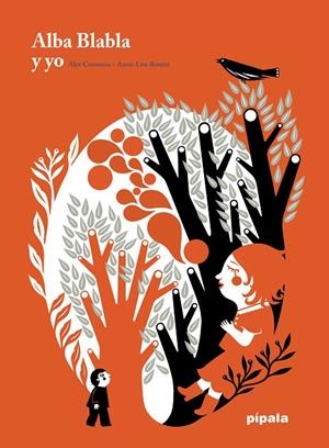 ALBA BLABLA Y YO | 9788412386929 | BOUTIN, ANNE-LISSE / COUSSEAU, ALEX