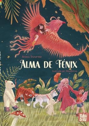 ALMA DE FÉNIX | 9788419106698 | SHINEROSE, ANTEIA