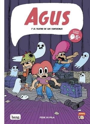 AGUS Y EL TEATRO DE LOS FANTASMAS | 9788418101564 | DI PILA, FEDE