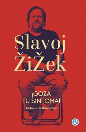 GOZA TU SÍNTOMA! | 9788412479102 | ZIZEK, SLAVOJ
