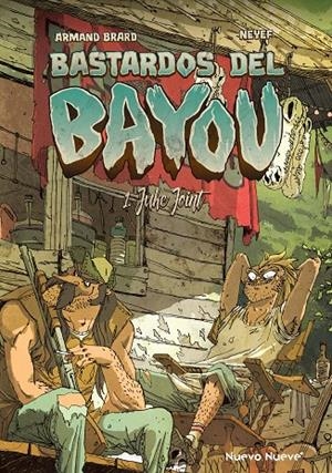 BASTARDOS DEL BAYOU 01 : JUKE JOINT | 9788417989972 | NEYEF BRARD, ARMAND