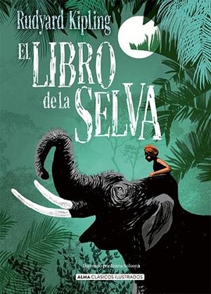 LIBRO DE LA SELVA, EL | 9788418395277 | KIPLING, RUDYARD