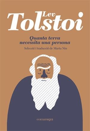 QUANTA TERRA NECESSITA UNA PERSONA | 9788418857515 | TOLSTÓI, LEV