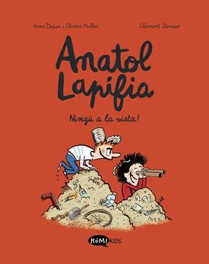 ANATOL LAPIFIA 03 : NINGÚ A LA VISTA! | 9788412399738 | DIDIER, ANNE