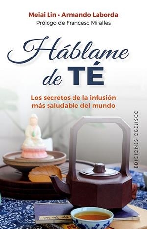HÁBLAME DE TÉ | 9788491118237 | LIN, MEIAI