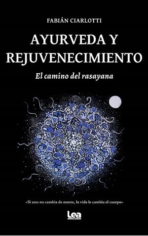 AYURVEDA Y REJUVENECIMIENTO | 9788418648434 | CIARLOTTI, FABIÁN