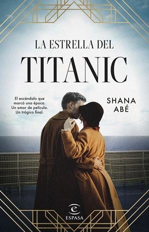 ESTRELLA DEL TITANIC, LA | 9788467065251 | ABÉ, SHANA