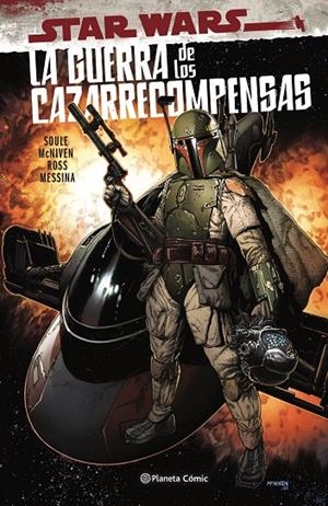 STAR WARS. LA GUERRA DE LOS CAZARRECOMPENSAS | 9788411121200 | SOULE, CHARLES