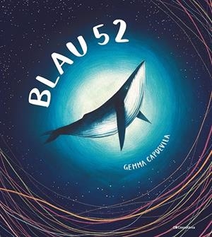 BLAU 52 | 9788413561783 | CAPDEVILA, GEMMA