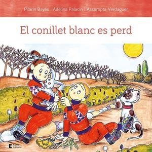 CONILLET BLANC ES PERD, EL | 9788497667654 | PALACÍN PEGUERA, ADELINA / BAYÉS LUNA, PILARÍN / VERDAGUER DODAS, ASSUMPTA
