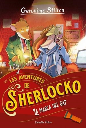 AVENTURES DE SHERLOCKO 02, LES. LA MARCA DEL GAT | 9788413890753 | STILTON, GERÓNIMO