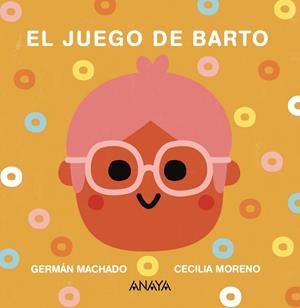 JUEGO DE BARTO, EL | 9788469891179 | MACHADO, GERMÁN