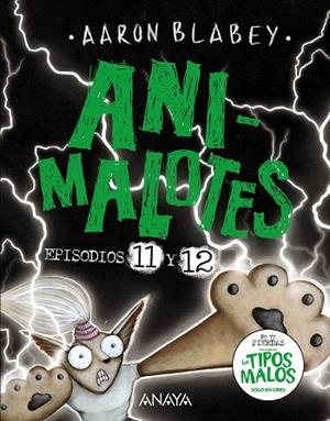 ANIMALOTES 11 Y 12 : EL SEÑOR OSCURO / ¿LA ELEGIDA? | 9788469891452 | BLABEY, AARON