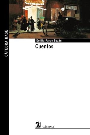 CUENTOS (EMILIA PARDO BAZÁN) | 9788437643984 | PARDO BAZÁN, EMILIA