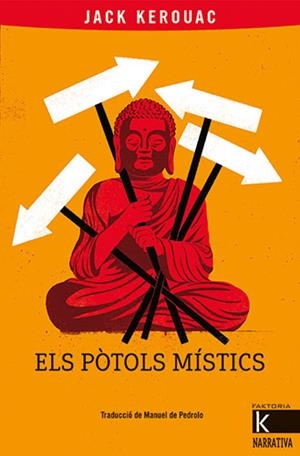 POTOLS MISTICS, ELS | 9788418558399 | KEROUAC, JACK