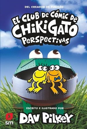 CLUB DE CÓMIC DE CHIKIGATO 02, EL. PERSPECTIVAS | 9788413922706 | PILKEY, DAV