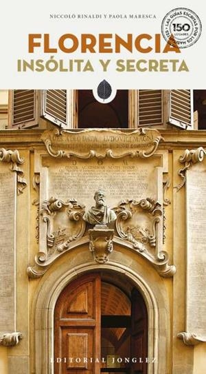 FLORENCIA : INSOLITA Y SECRETA [2022] | 9782361953027 | RINALDI, NICCOLO