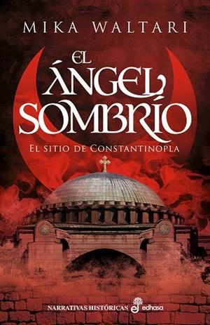 ÁNGEL SOMBRÍO, EL | 9788435064002 | WALTARI, MIKA