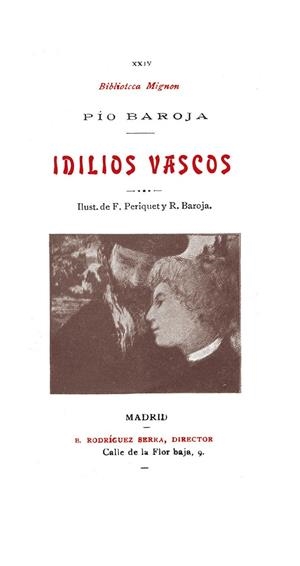 IDILIOS VASCOS | 9788412494532 | BAROJA, PIO