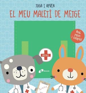 MEU MALETÍ DE METGE, EL | 9788413491288 | BROOKS, SUSIE