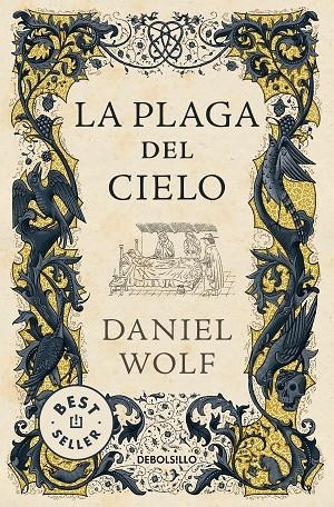 PLAGA DEL CIELO, LA (SAGA DE LOS FLEURY 4) | 9788466360913 | WOLF, DANIEL