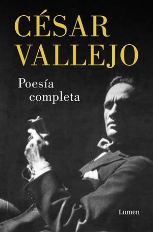 POESÍA COMPLETA CÉSAR VALLEJO | 9788426411051 | VALLEJO, CÉSAR