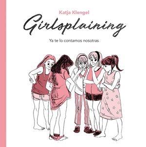 GIRLSPLAINING | 9788494425707 | KLENGEL, KATJA