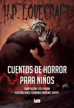CUENTOS DE HORROR PARA NIÑOS | 9788418648946 | LOVECRAFT, H. P.