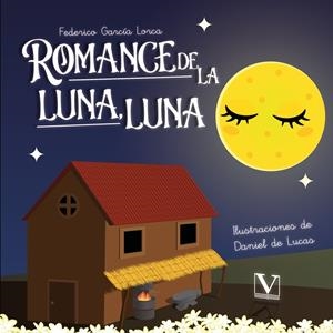 ROMANCE DE LA LUNA, LUNA | 9788413378077 | GARCIA LORCA, FEDERICO
